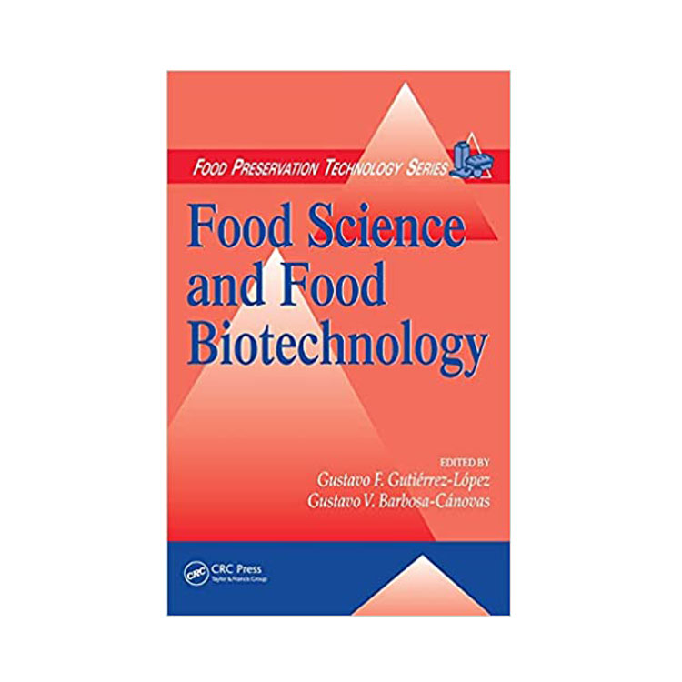 علوم غذایی و بیوتکنولوژی مواد غذایی