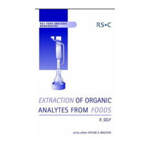 استخراج آنالیت‌های آلی از غذاها: کتابچه راهنمای روش‌ها