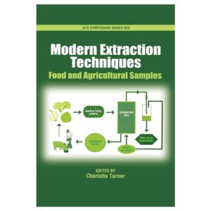 تکنیک‌های استخراج مدرن: نمونه‌های غذایی و کشاورزی