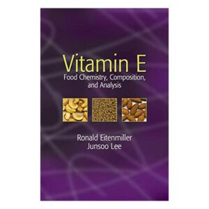 شیمی مواد غذایی ویتامین E، ترکیب و تجزیه و تحلیل