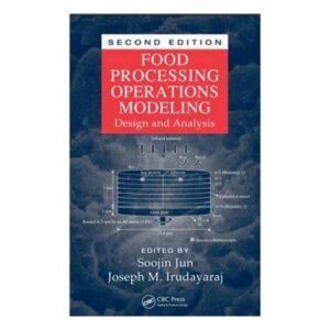 کتاب الکترونیک "مدلسازی، طراحی و تحلیل عملیات فرآوری مواد غذایی (ویرایش دوم)"