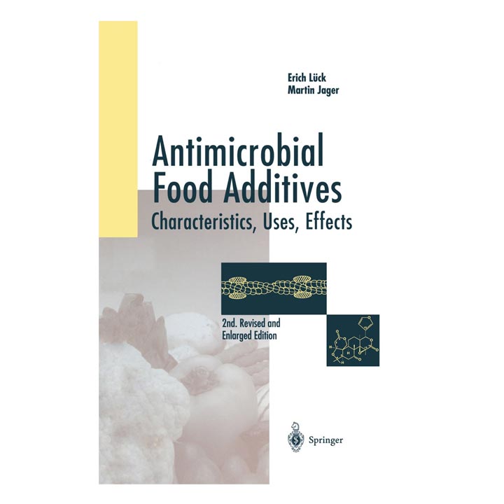 کتاب الکترونیک "افزودنی‌های ضد میکروبی مواد غذایی: ویژگی‌ها، کاربردها و اثرات"